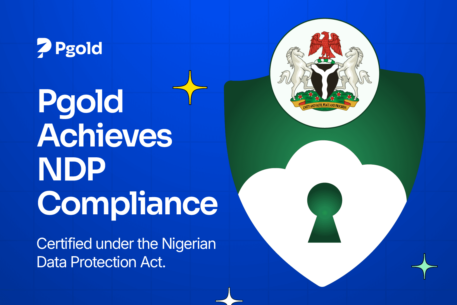 Pgold Has Achieved NDP Compliance Certification Under the Nigerian Data Protection Act